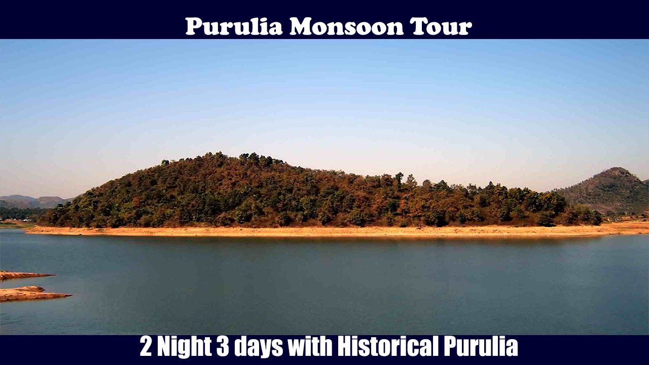 Purulia Monsoon Tour